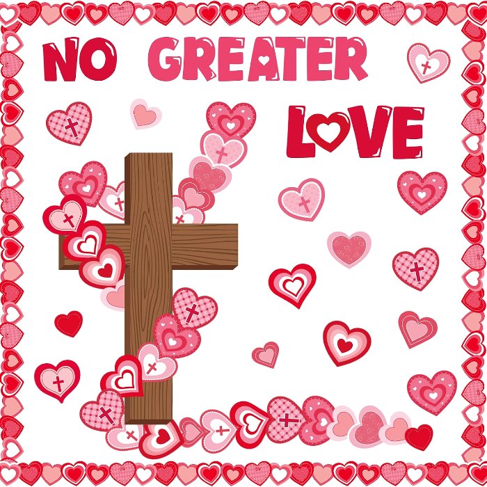 Valentine’s Day Christian Bulletin Board Decorations